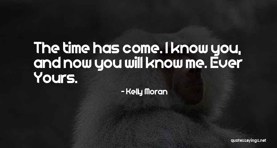 Kelly Moran Quotes 1529729 Kelly Moran Quotes 1529729