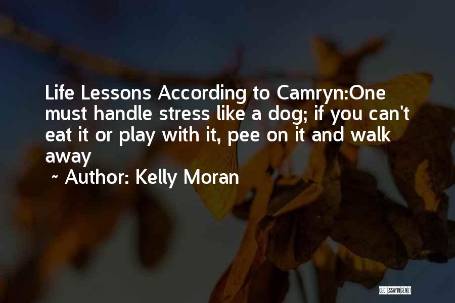 Kelly Moran Quotes 2172337