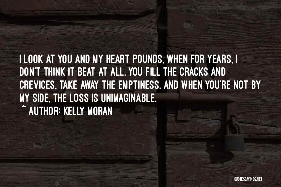 Kelly Moran Quotes 408087
