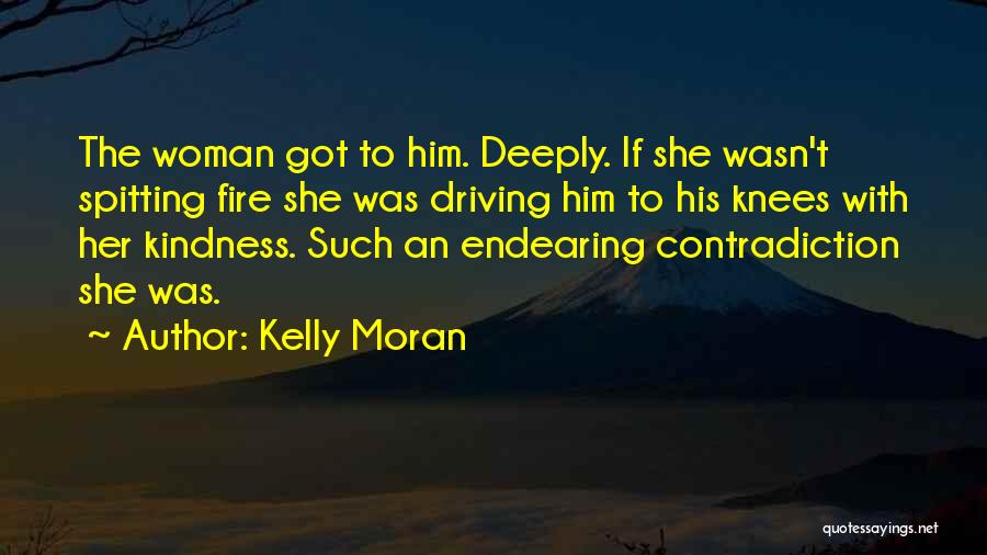 Kelly Moran Quotes 480400