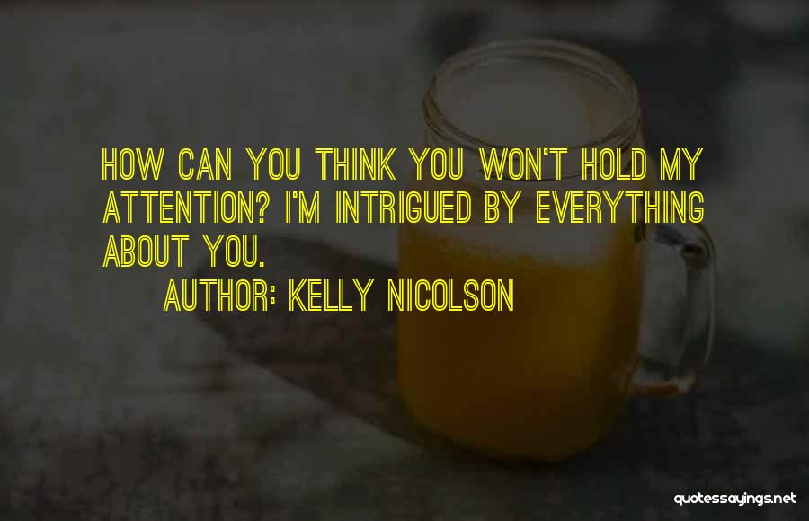 Kelly Nicolson Quotes 1726578