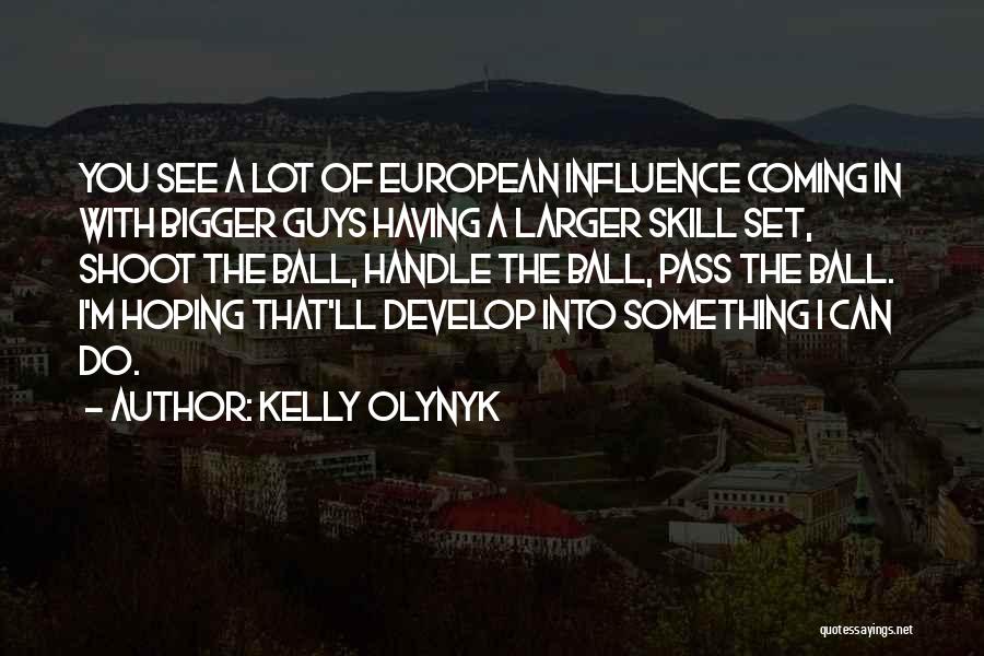 Kelly Olynyk Quotes 1536135