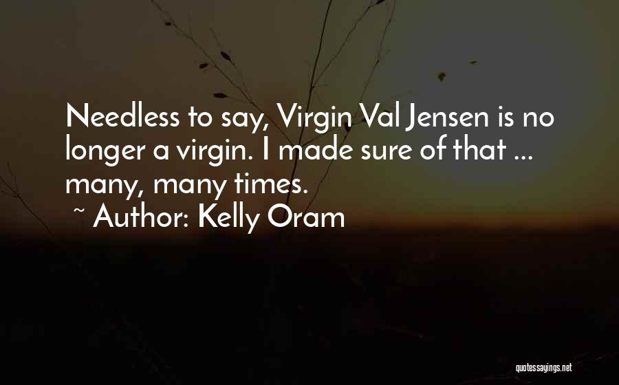 Kelly Oram Quotes 123810