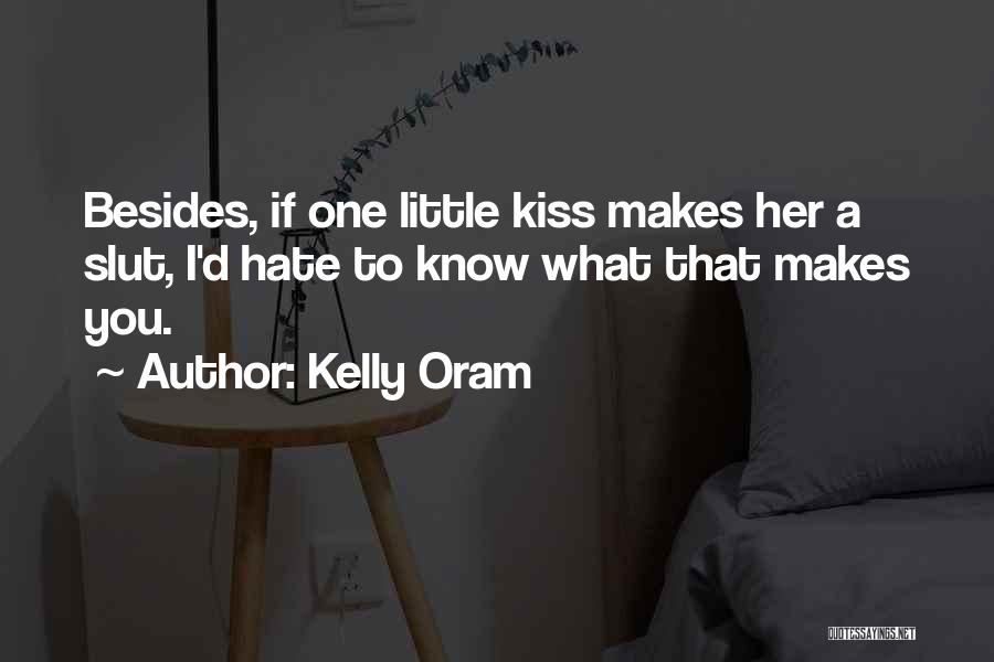 Kelly Oram Quotes 1357520