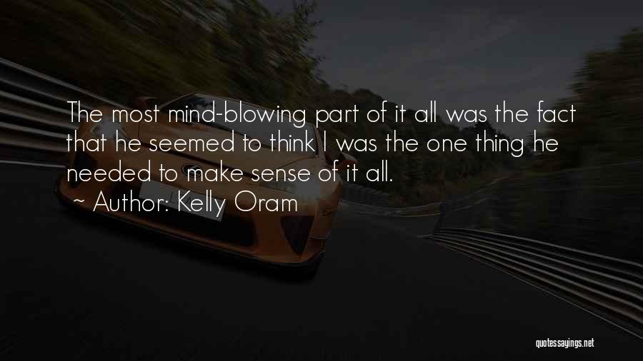 Kelly Oram Quotes 1511164