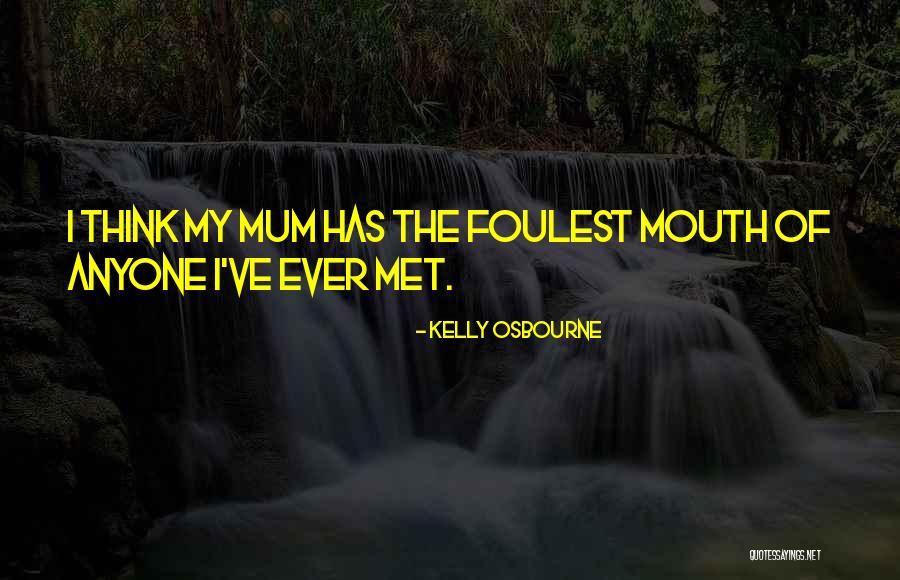 Kelly Osbourne Quotes 2098344