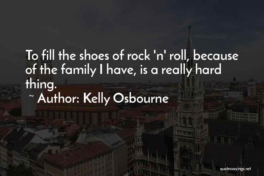 Kelly Osbourne Quotes 349913