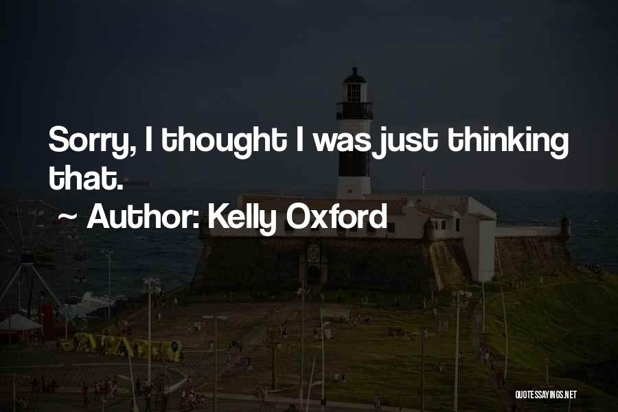 Kelly Oxford Quotes 1495039