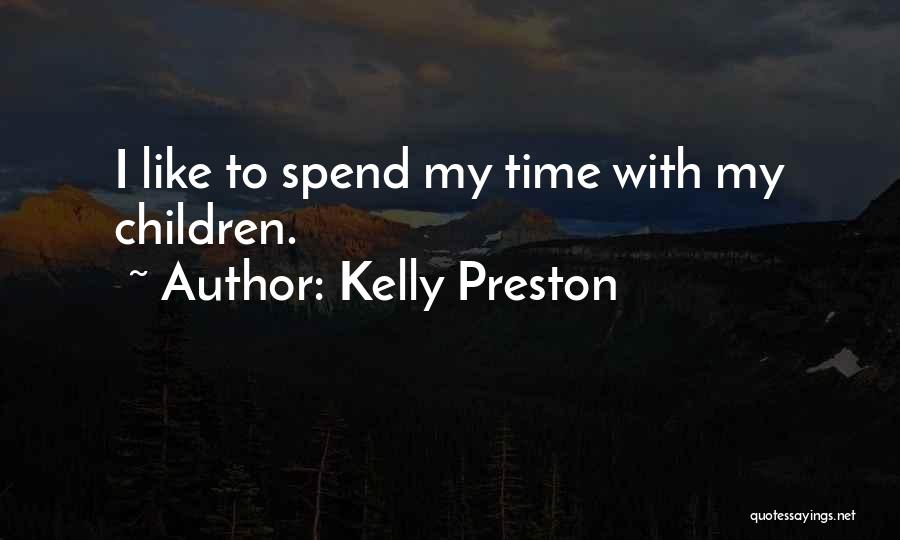 Kelly Preston Quotes 1649292