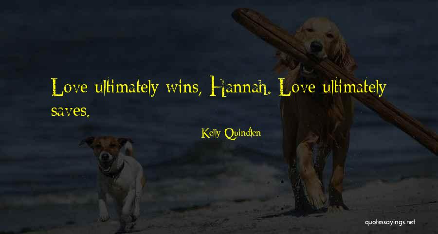 Kelly Quindlen Quotes 775263 Kelly Quindlen Quotes 775263