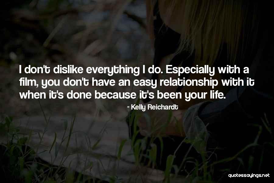 Kelly Reichardt Quotes 1583450 Kelly Reichardt Quotes 1583450