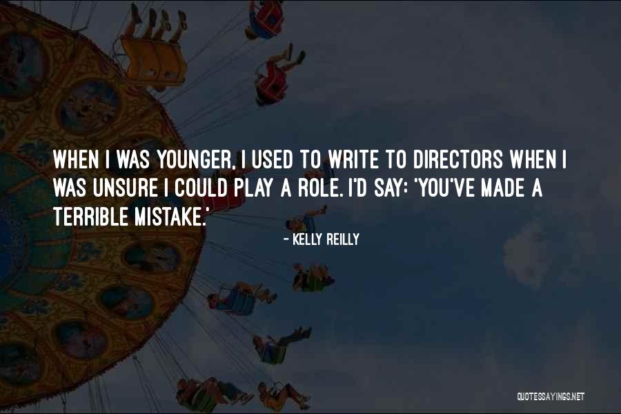 Kelly Reilly Quotes 1523849 Kelly Reilly Quotes 1523849