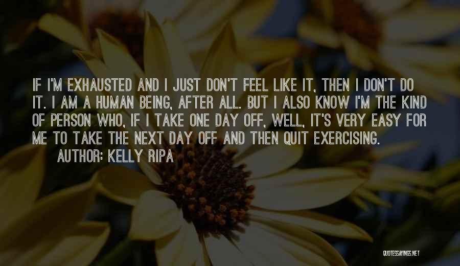 Kelly Ripa Quotes 1276466