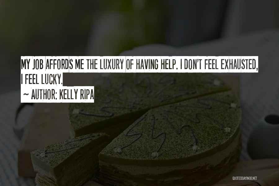 Kelly Ripa Quotes 958864
