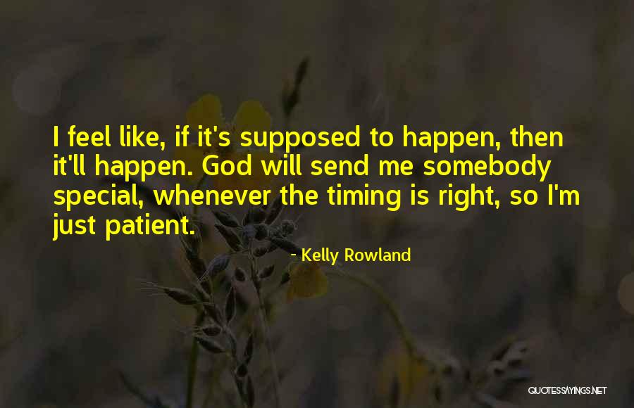 Kelly Rowland Quotes 1031892