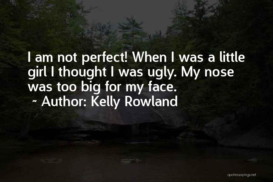 Kelly Rowland Quotes 1291543