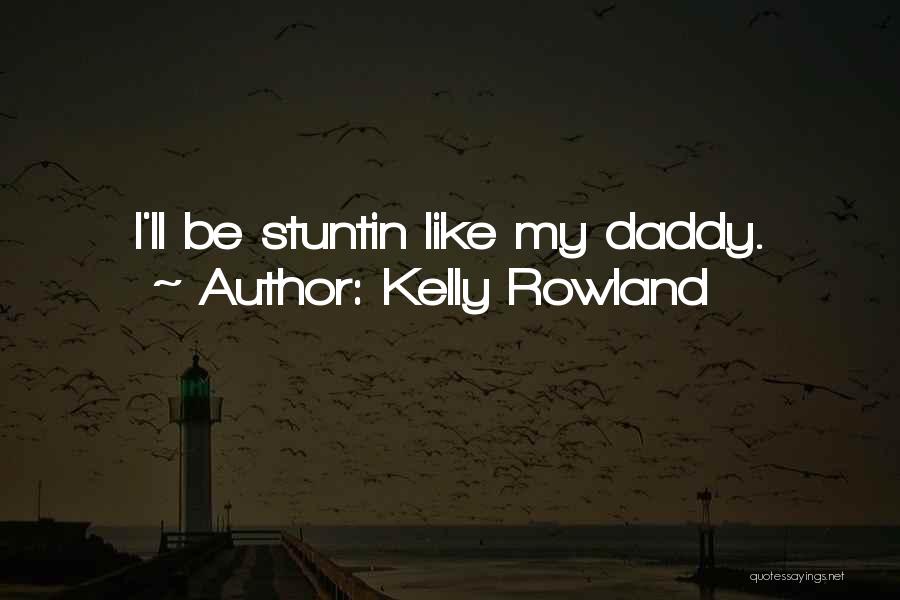 Kelly Rowland Quotes 1299573
