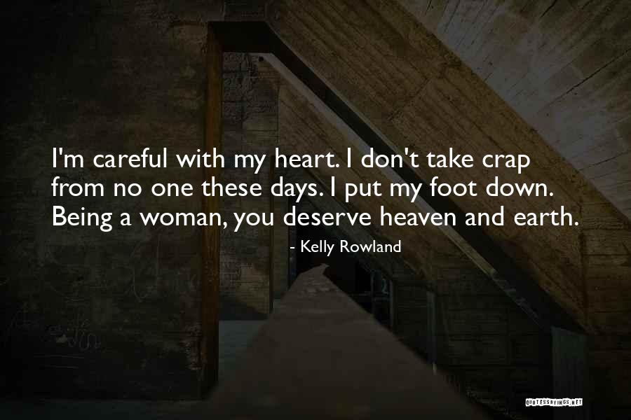 Kelly Rowland Quotes 1695845