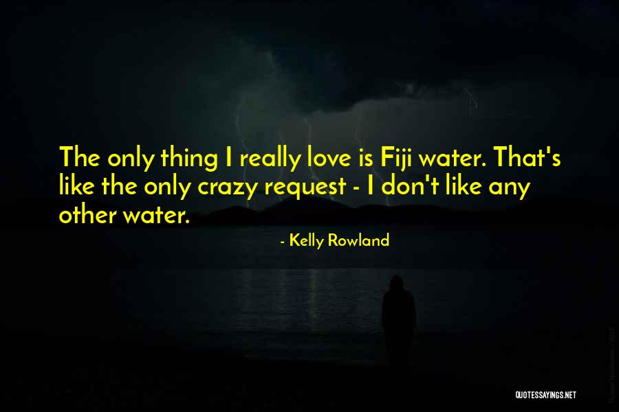 Kelly Rowland Quotes 196150