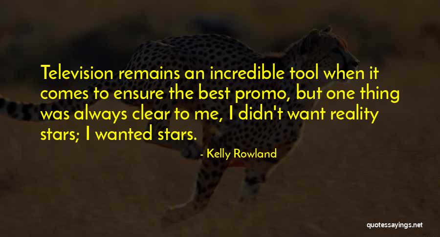 Kelly Rowland Quotes 316944