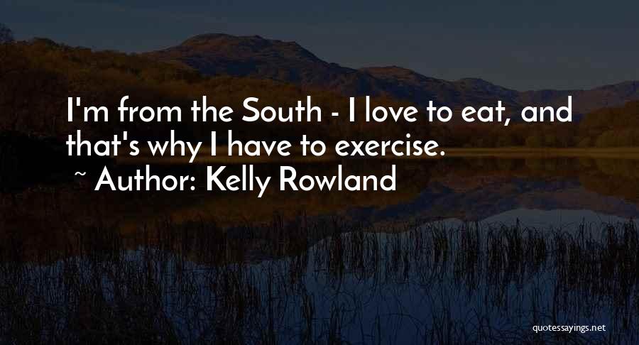 Kelly Rowland Quotes 439653
