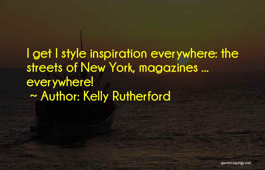 Kelly Rutherford Quotes 2132567