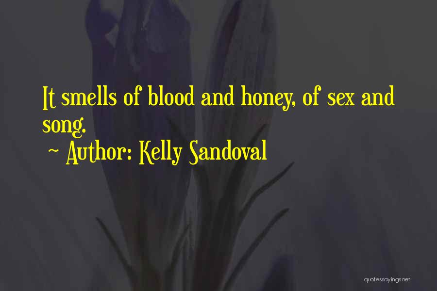 Kelly Sandoval Quotes 107585