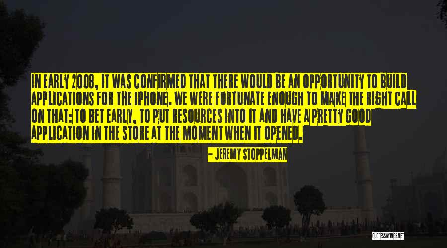 Kelly Sheffield Quotes By Jeremy Stoppelman Kelly Sheffield Quotes By Jeremy Stoppelman