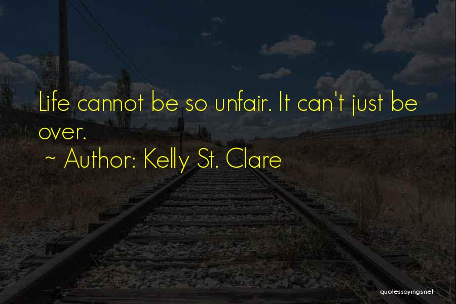 Kelly St. Clare Quotes 1464000