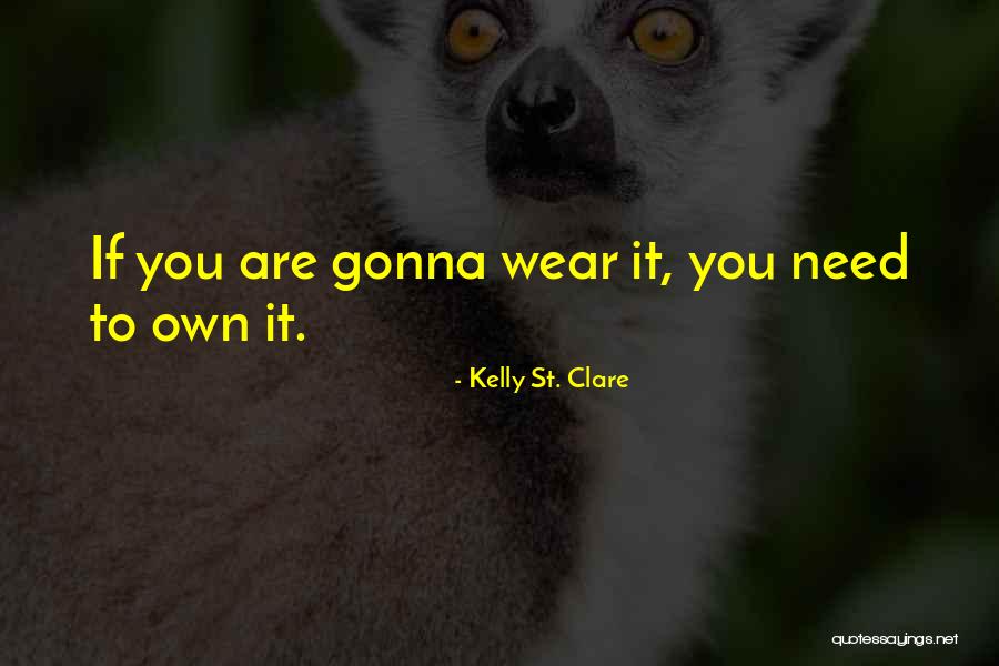 Kelly St. Clare Quotes 1484988