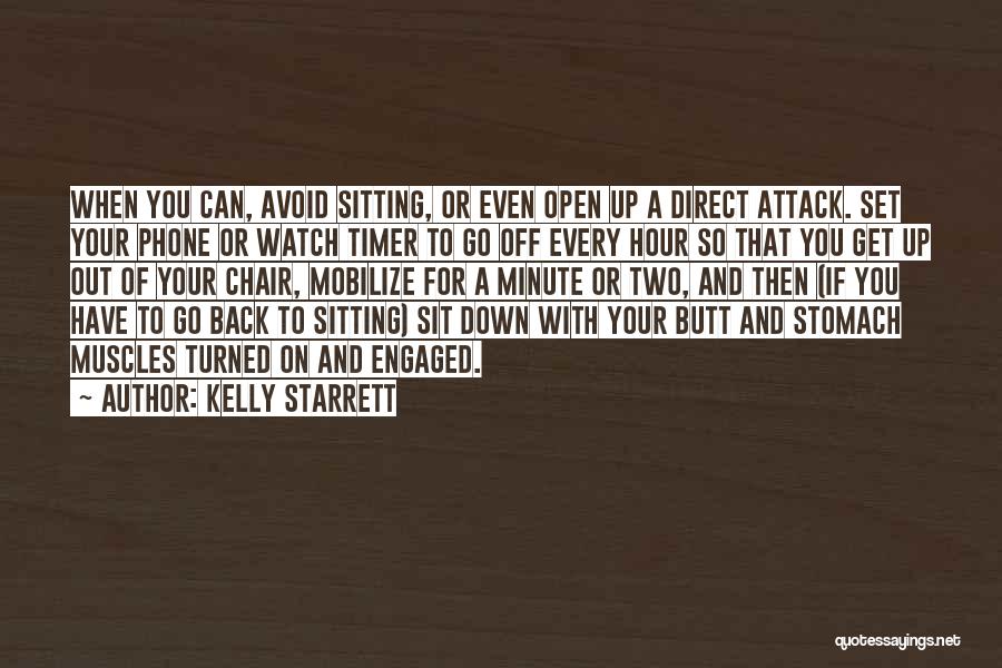 Kelly Starrett Quotes 1229892