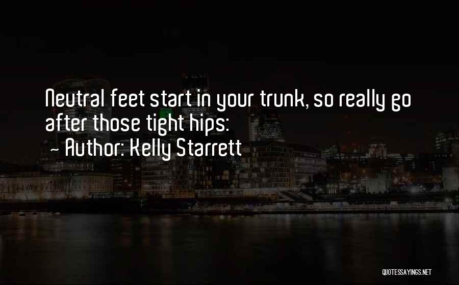 Kelly Starrett Quotes 1816124