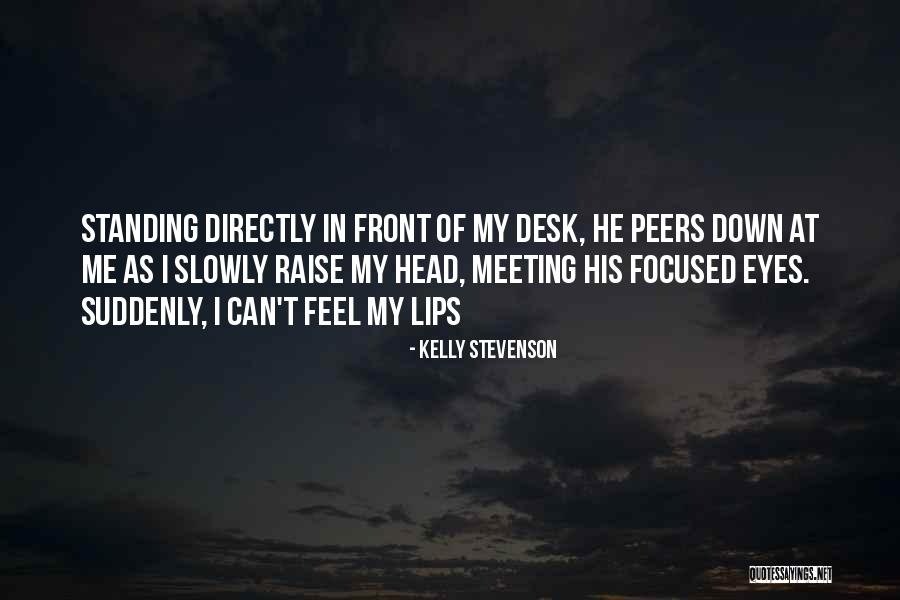 Kelly Stevenson Quotes 1491628