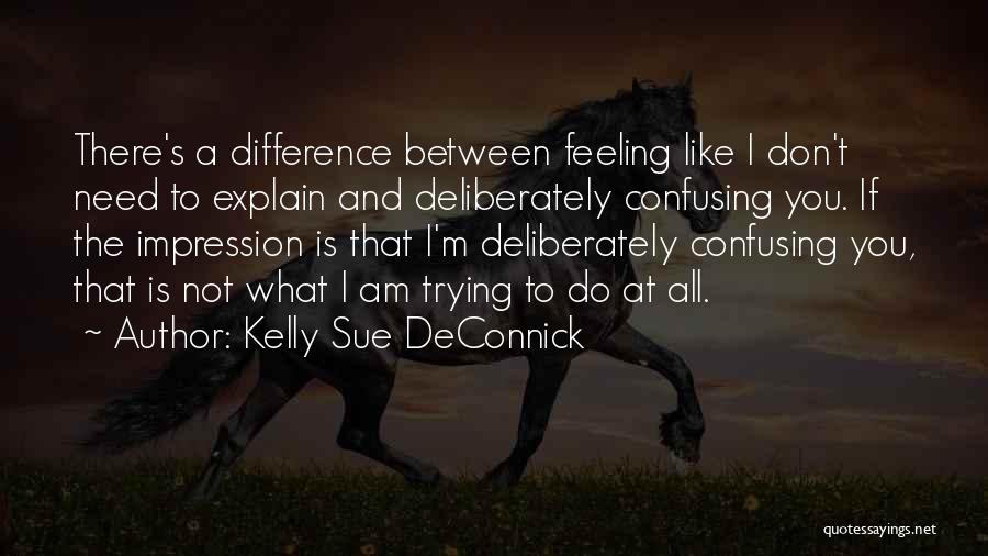 Kelly Sue DeConnick Quotes 1967553
