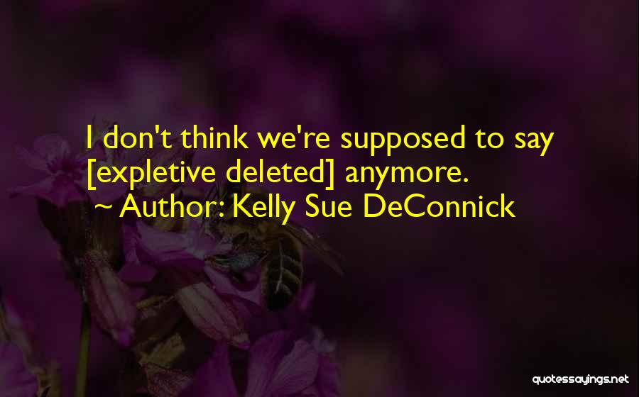 Kelly Sue DeConnick Quotes 727586