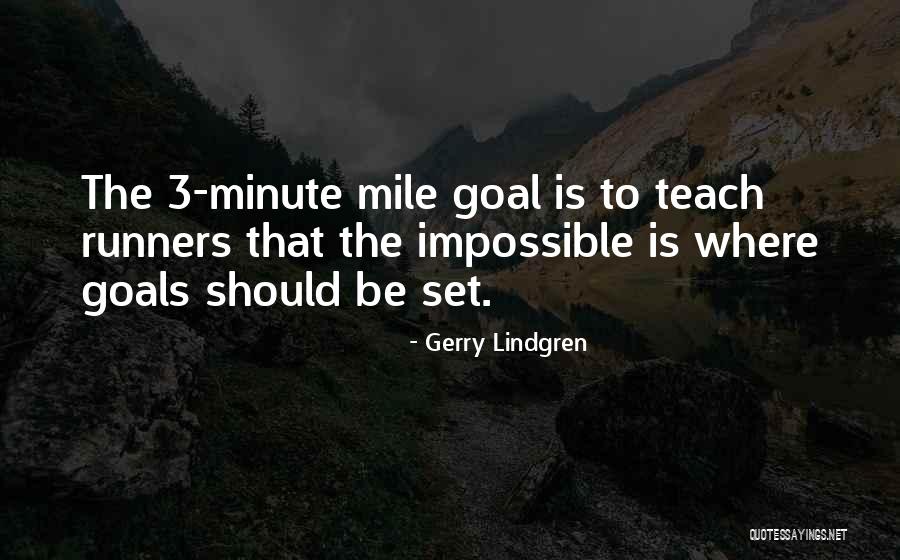 Kelly Taylor Quotes By Gerry Lindgren Kelly Taylor Quotes By Gerry Lindgren