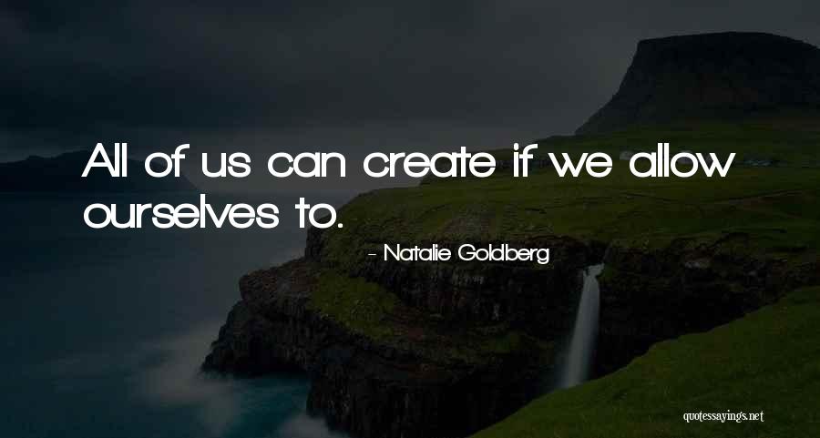 Kelly Taylor Quotes By Natalie Goldberg Kelly Taylor Quotes By Natalie Goldberg
