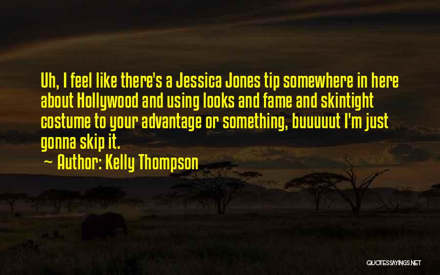 Kelly Thompson Quotes 1750900