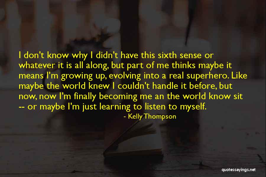 Kelly Thompson Quotes 2073826 Kelly Thompson Quotes 2073826