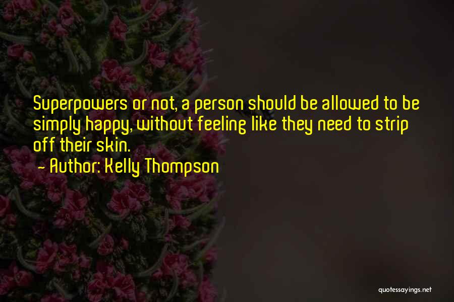 Kelly Thompson Quotes 2202114