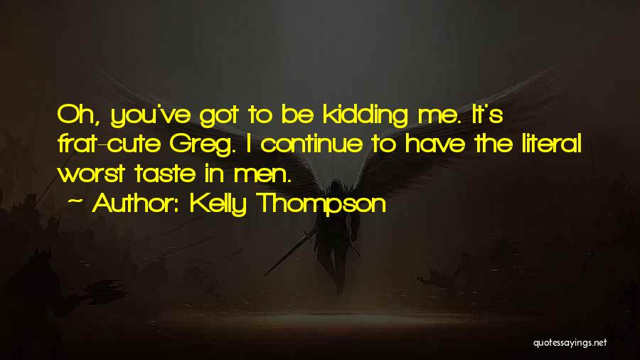 Kelly Thompson Quotes 640088