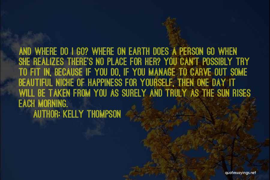 Kelly Thompson Quotes 918336
