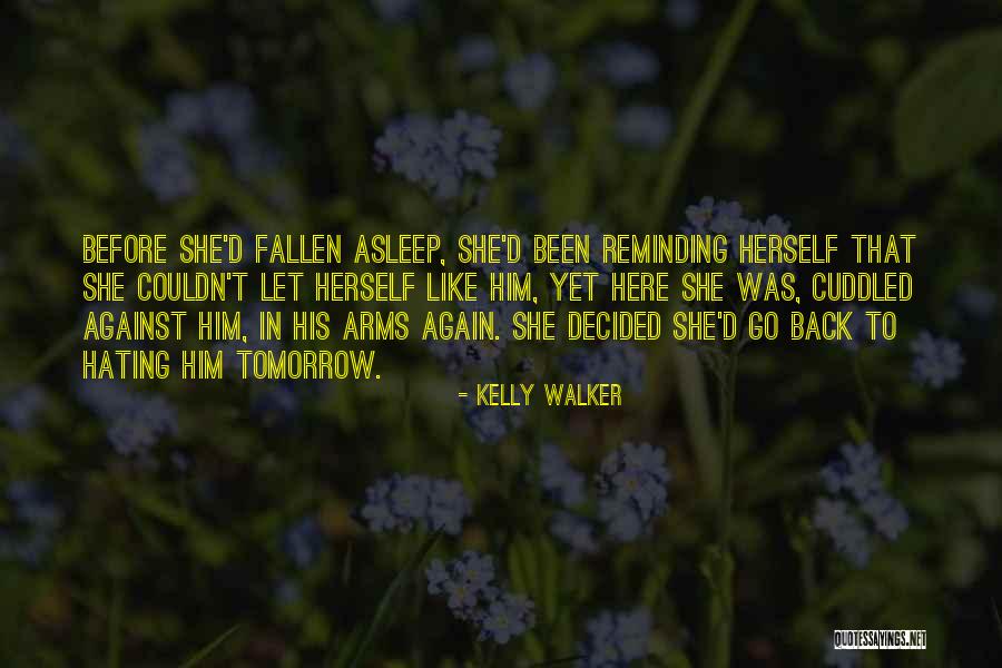 Kelly Walker Quotes 1566464 Kelly Walker Quotes 1566464