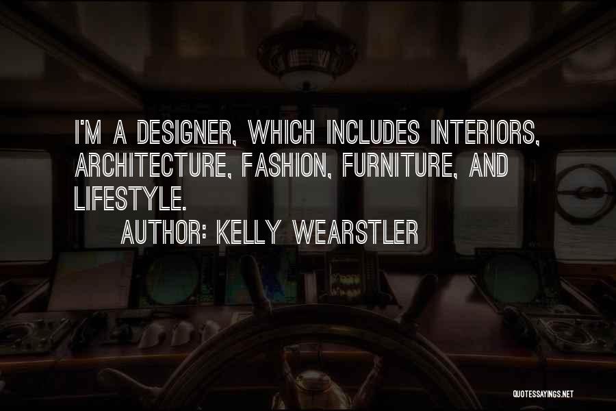 Kelly Wearstler Quotes 1464639