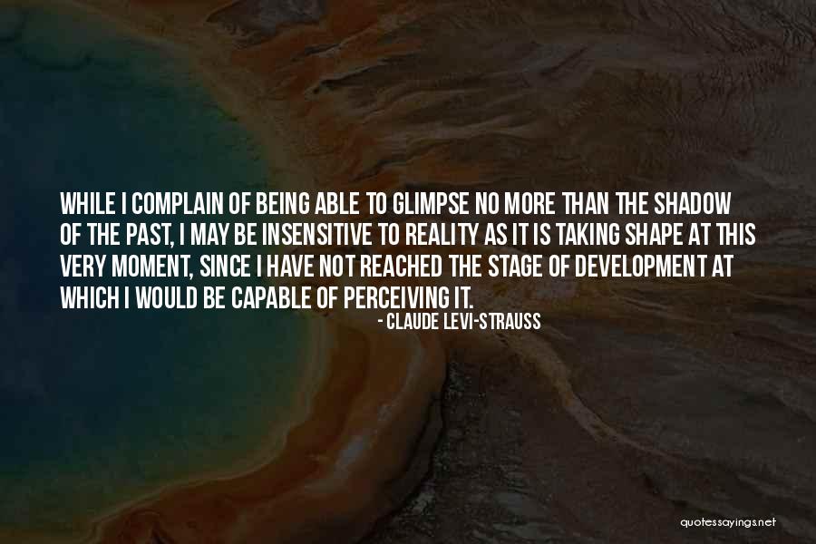Kelly Webb Quotes By Claude Levi-Strauss Kelly Webb Quotes By Claude Levi-Strauss