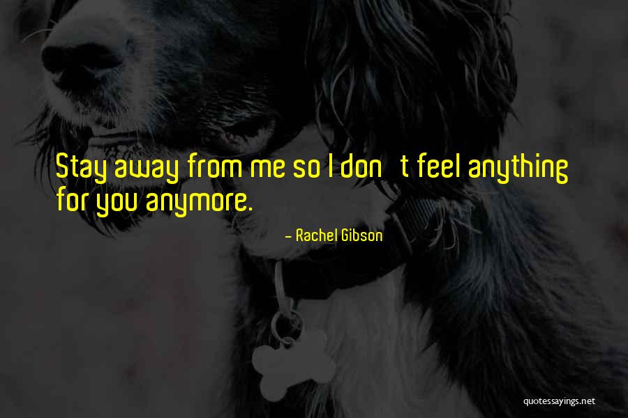 Kelly Webb Quotes By Rachel Gibson Kelly Webb Quotes By Rachel Gibson