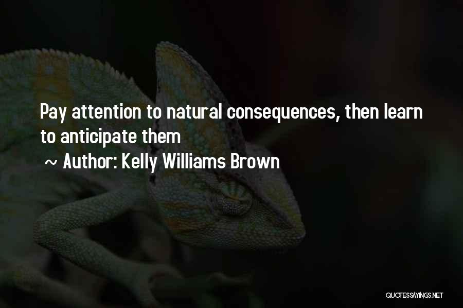 Kelly Williams Brown Quotes 1017609