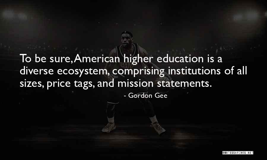 Kellyman Bone Quotes By Gordon Gee Kellyman Bone Quotes By Gordon Gee