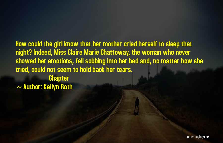 Kellyn Roth Quotes 624640