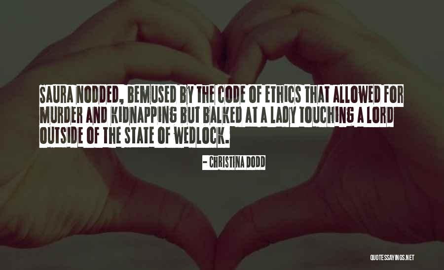 Kelman Riches Quotes By Christina Dodd Kelman Riches Quotes By Christina Dodd